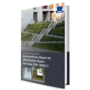 Barrierefreies Bauen im öffentlichen Raum – Die neue DIN 18040-3